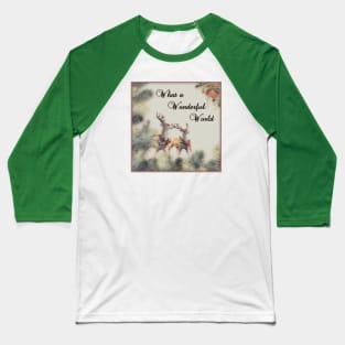 What a Wonderful World Baseball T-Shirt